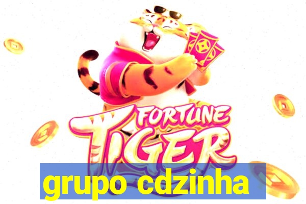 grupo cdzinha