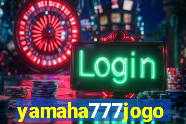 yamaha777jogo