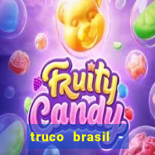 truco brasil - truco online