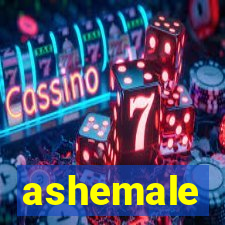 ashemale