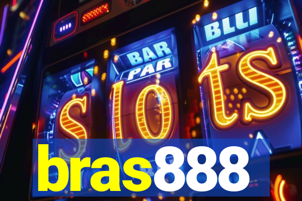 bras888