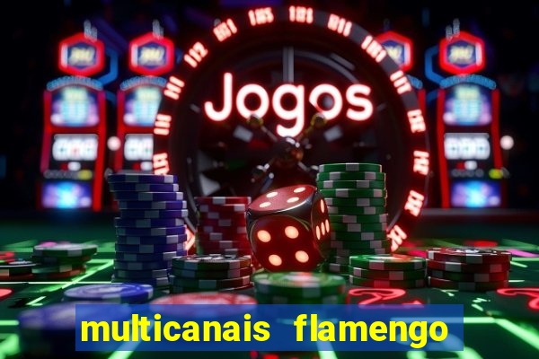 multicanais flamengo x bolivar