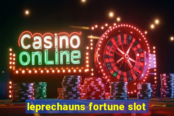 leprechauns fortune slot