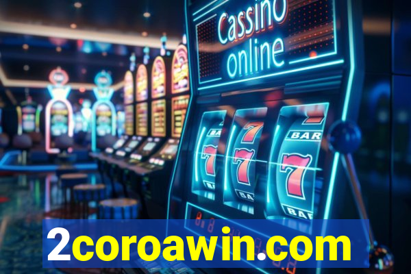 2coroawin.com