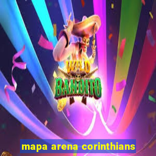 mapa arena corinthians