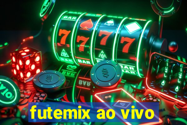 futemix ao vivo