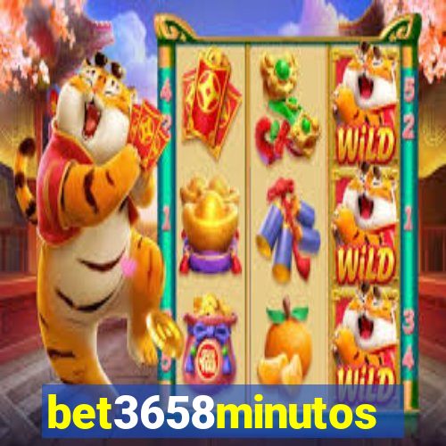 bet3658minutos