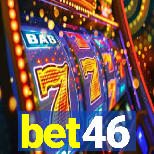 bet46