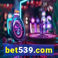 bet539.com