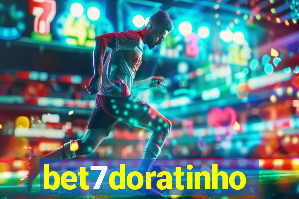 bet7doratinho