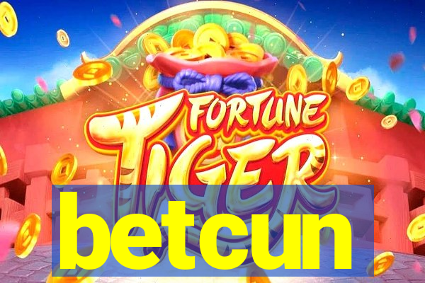 betcun