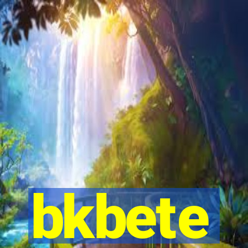 bkbete