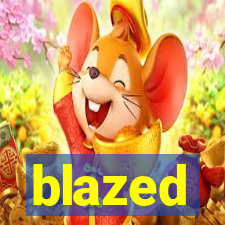 blazed