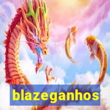 blazeganhos