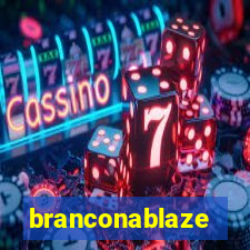 branconablaze