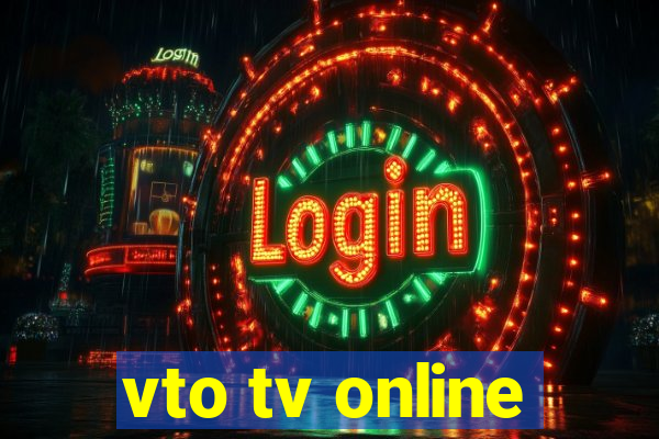 vto tv online