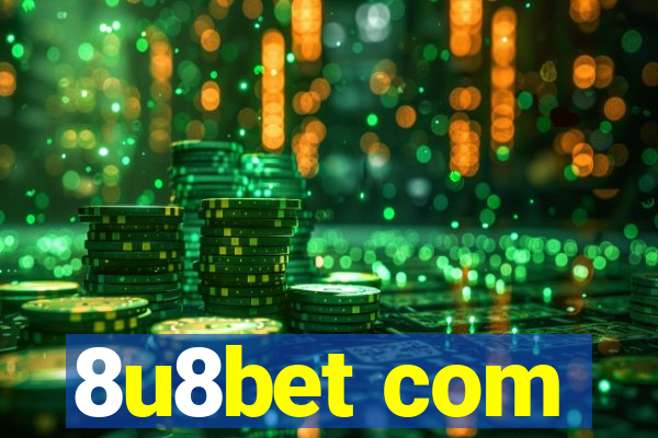 8u8bet com