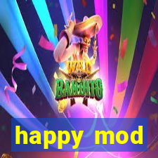 happy mod