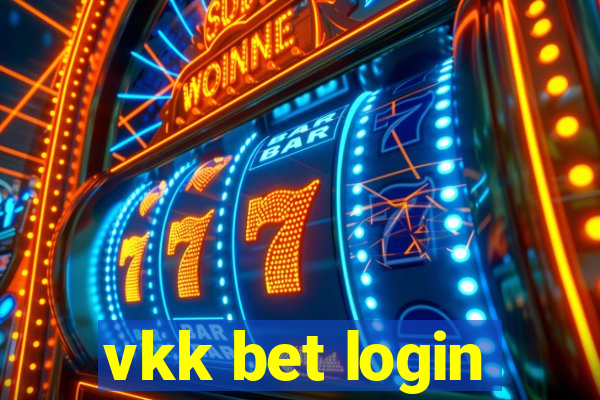 vkk bet login