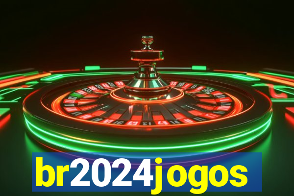 br2024jogos