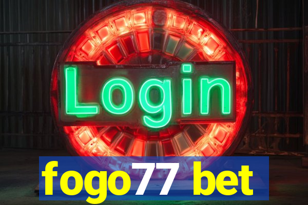 fogo77 bet