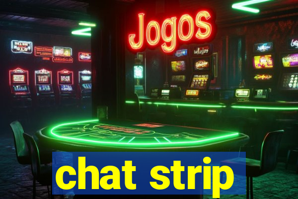 chat strip