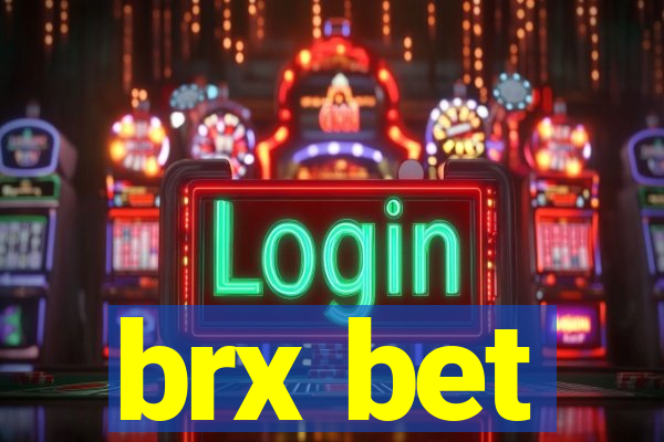 brx bet