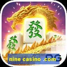 nine casino .com