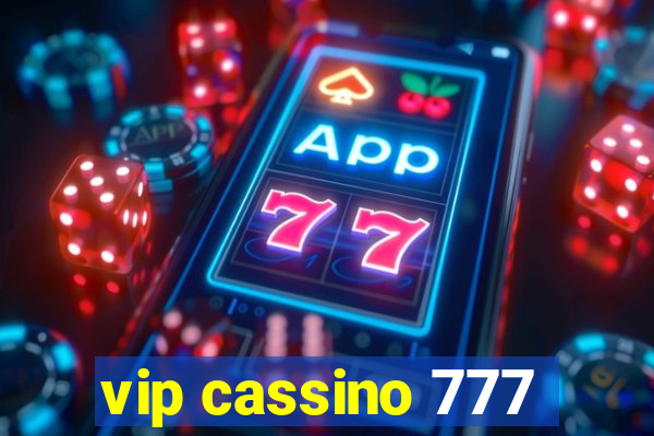 vip cassino 777