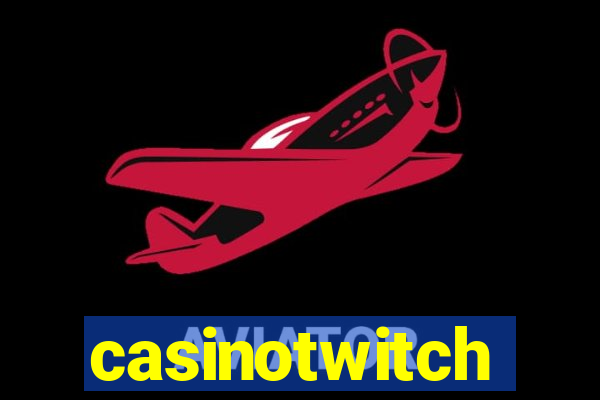 casinotwitch