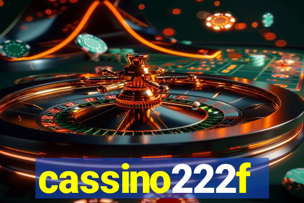 cassino222f