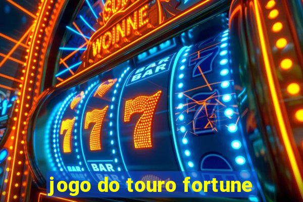 jogo do touro fortune