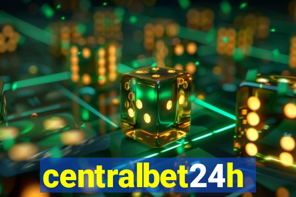 centralbet24h