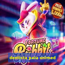 dentista pela unimed