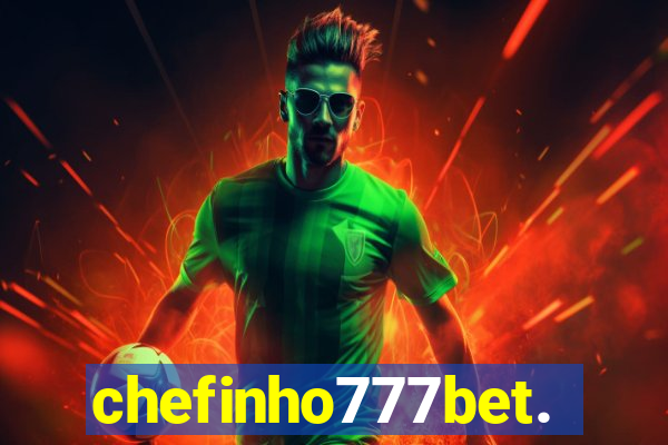 chefinho777bet.com