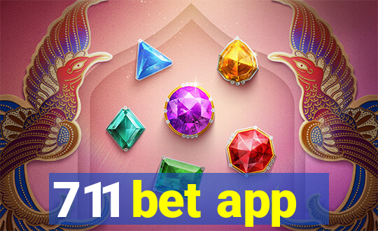 711 bet app