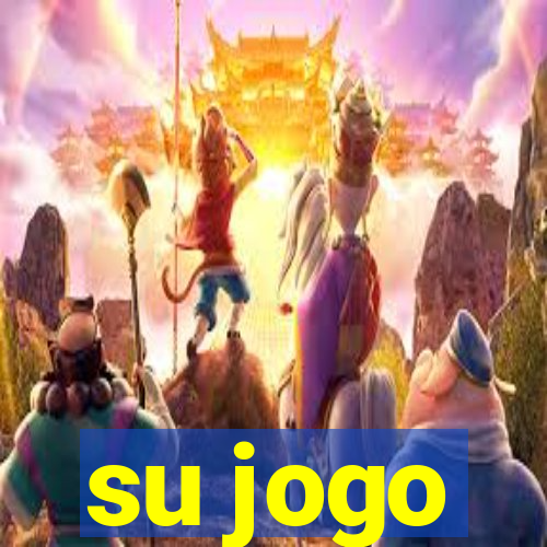 su jogo