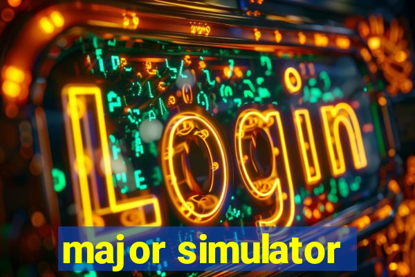 major simulator