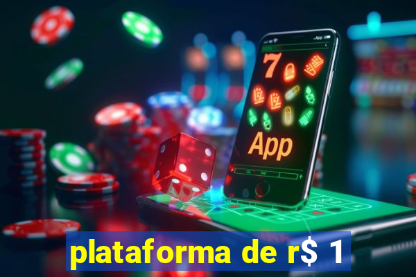 plataforma de r$ 1