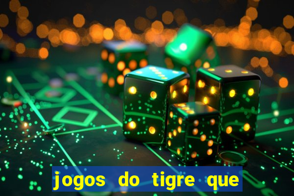 jogos do tigre que dao bonus no cadastro