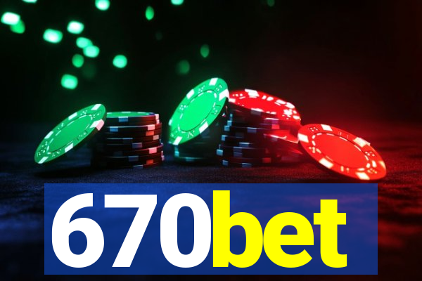 670bet