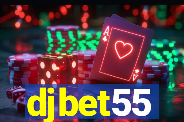 djbet55