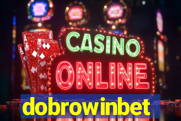 dobrowinbet