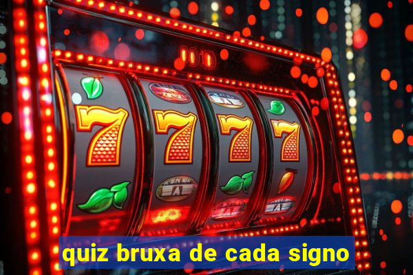 quiz bruxa de cada signo