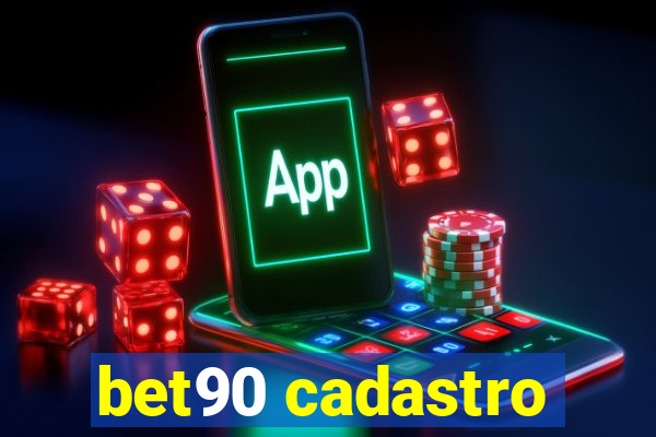 bet90 cadastro