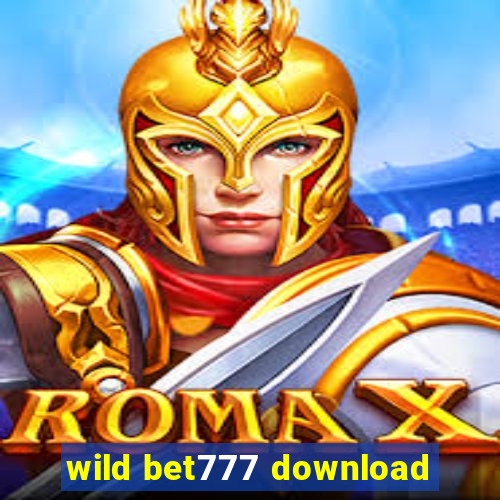 wild bet777 download