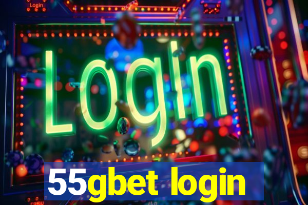 55gbet login