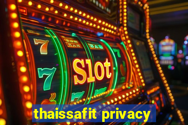 thaissafit privacy