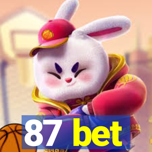 87 bet