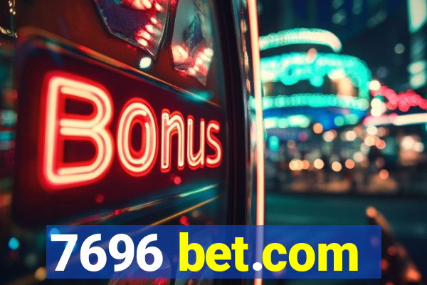 7696 bet.com